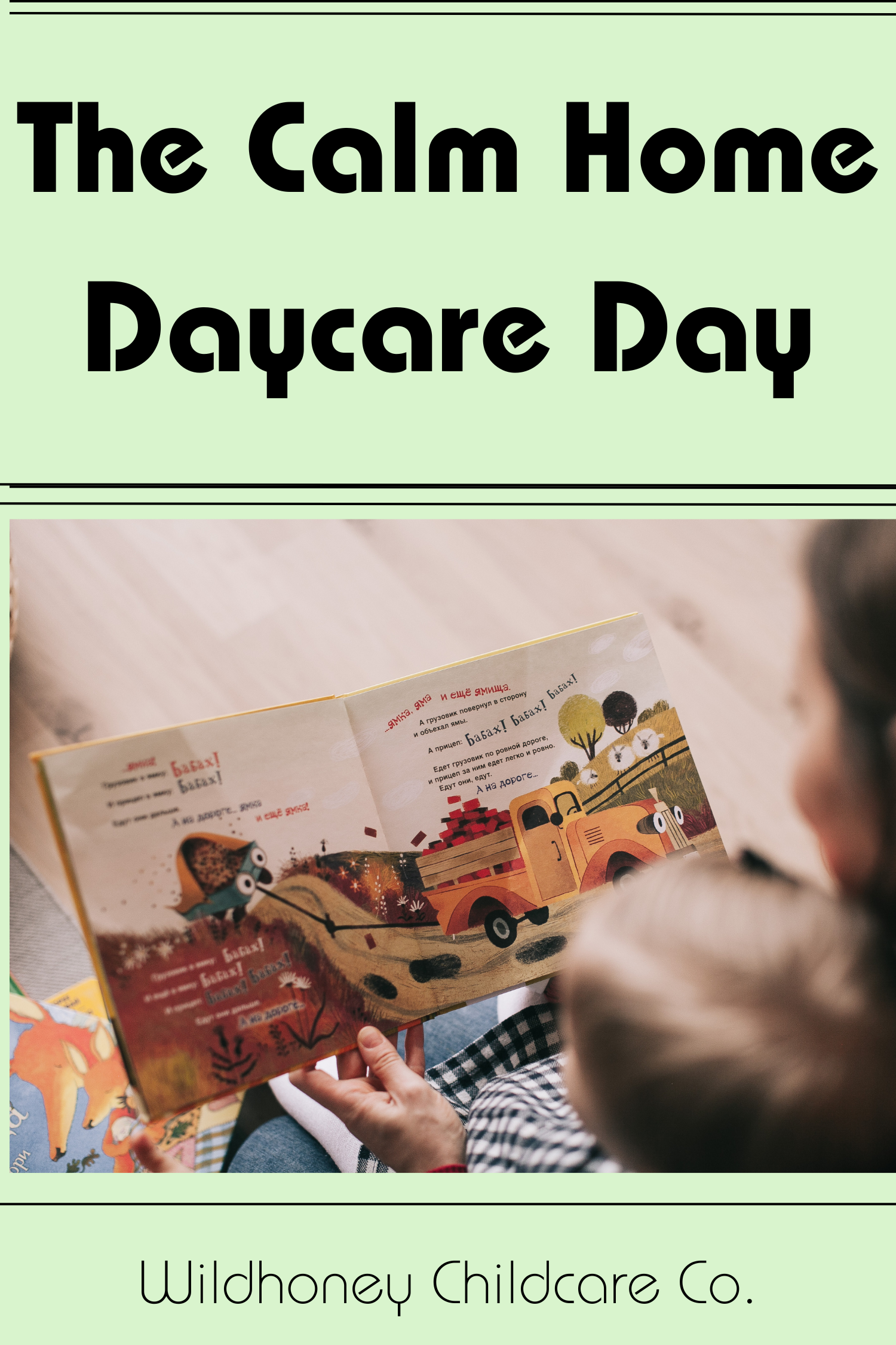 Calm Home Daycare Day